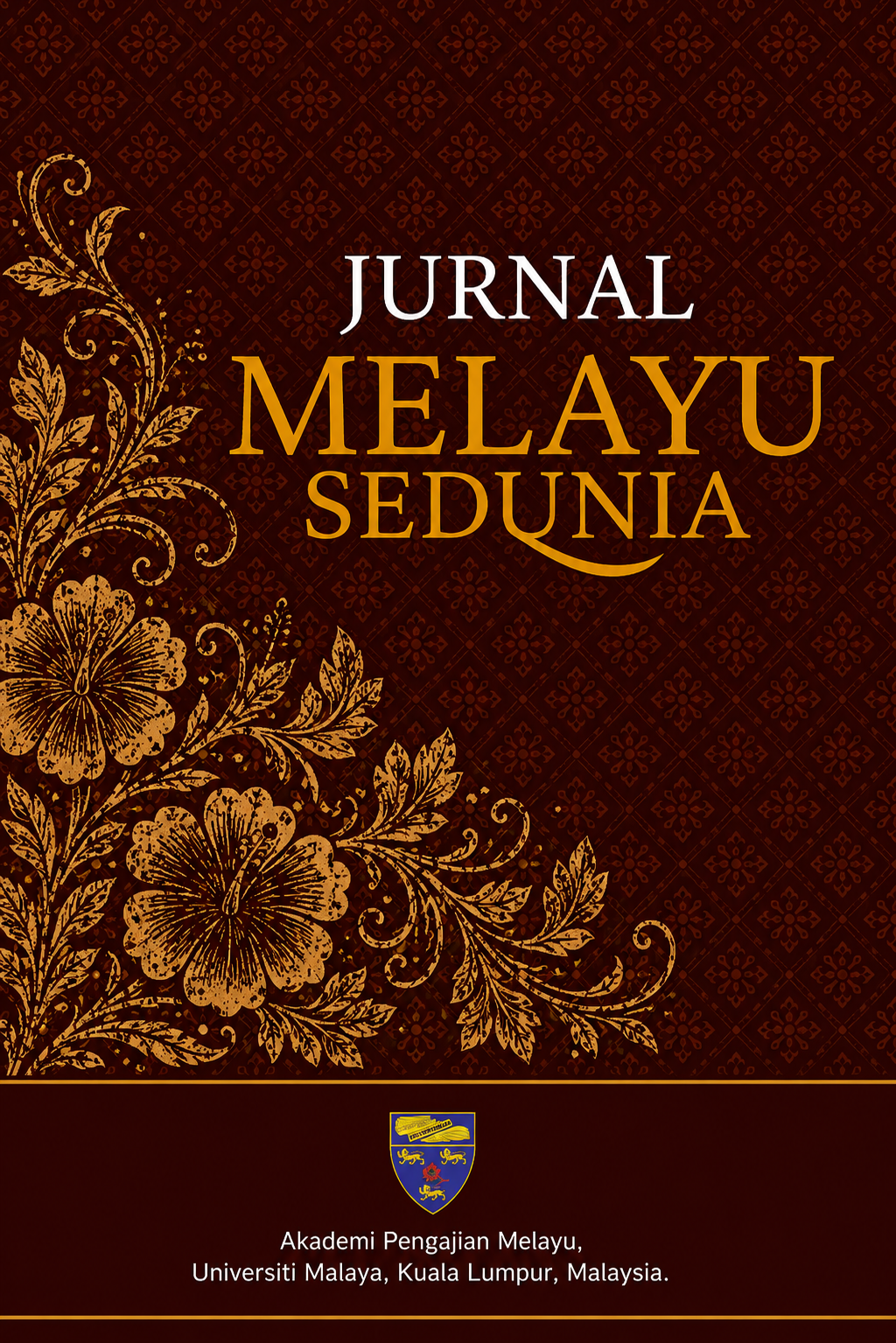 					View Vol. 8 No. 1 (2025):  JURNAL MELAYU SEDUNIA
				